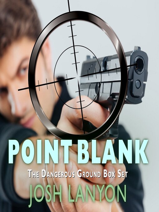 Title details for Point Blank by Josh Lanyon - Available